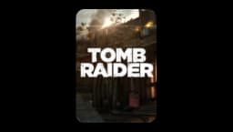 Tomb Raider: Shanty Town