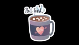 But First Cocoa Sticker