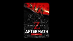 World War Z Aftermath Upgrade Steam Gift Global