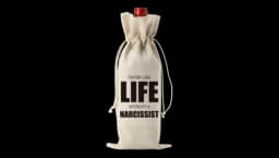 Tastes Like Life Without A Narcissist Wine Bag
