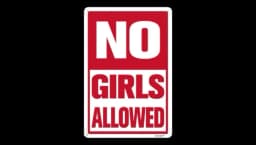 Home Decor Sign No Girls Allowed
