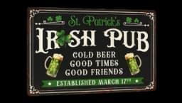 St.Partrick's Irish Pub Metal Tin Sign