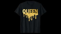 Queen Drippin T-Shirt - Gold/Black