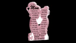 Mother's Day Gift To My Mom Acrylic Plaque Sign