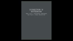 Director's Notebook For Film & Video Production